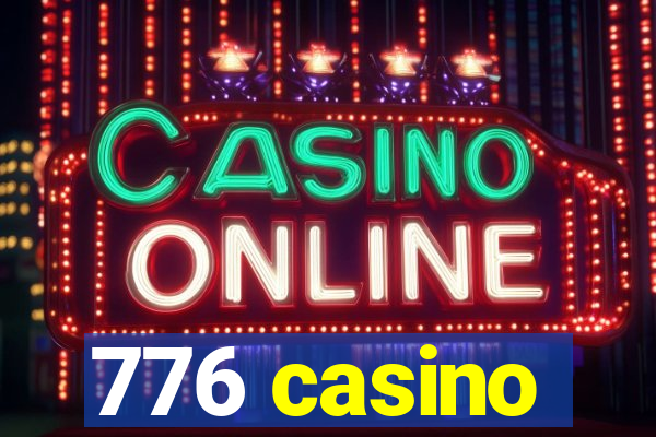 776 casino